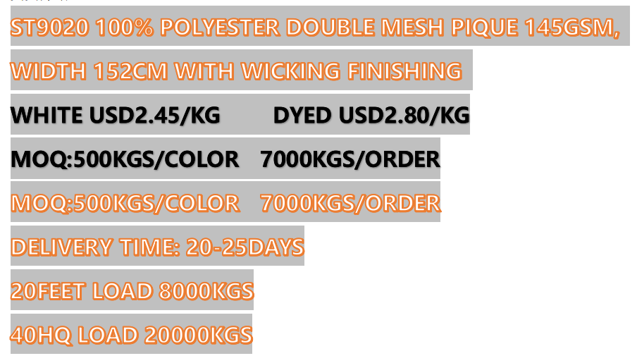 St9020 100% Polyester Double Mesh Pique 145gsm, Width 152cm With Wicking Finishing