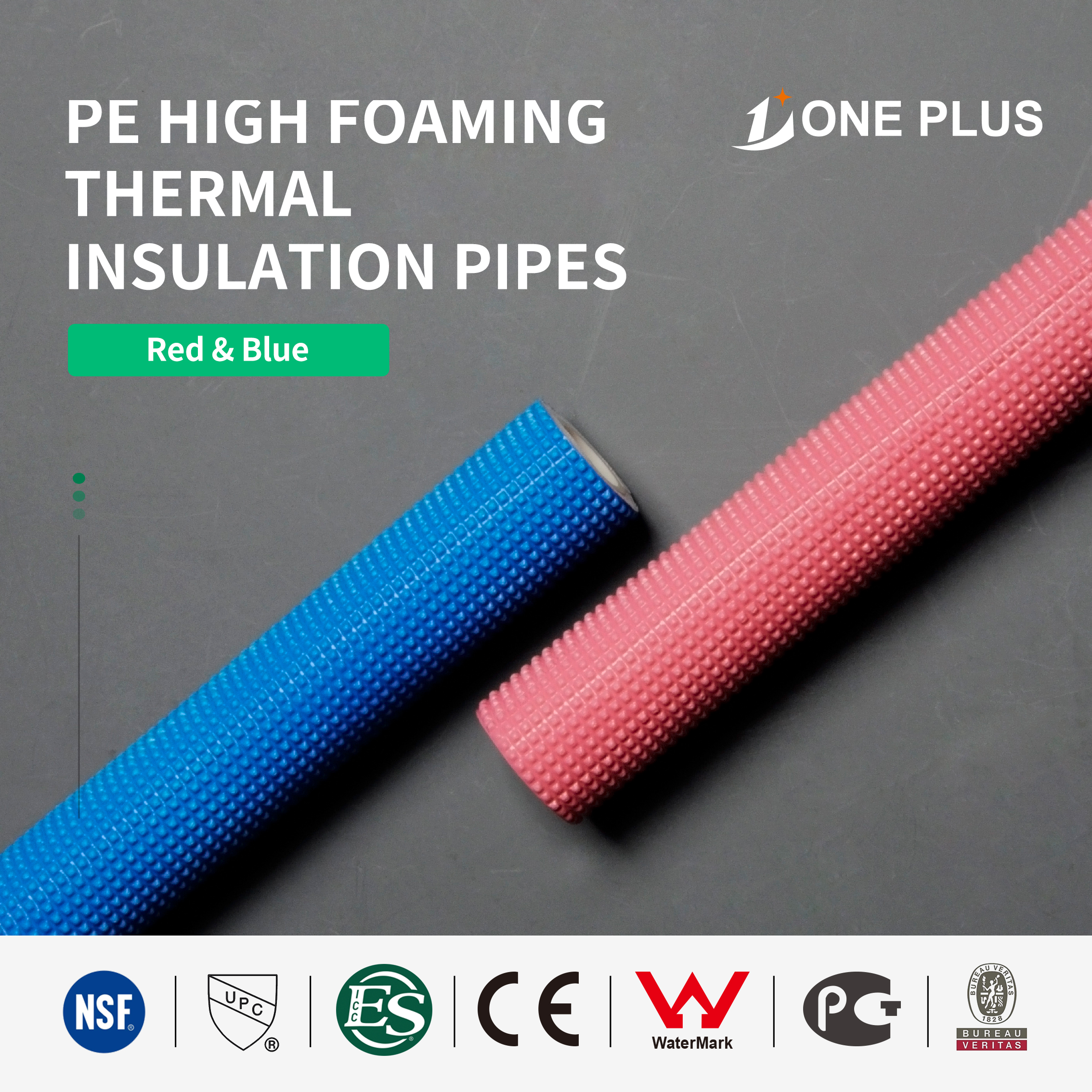 PE-Xa HIGH FOAM INSULATION