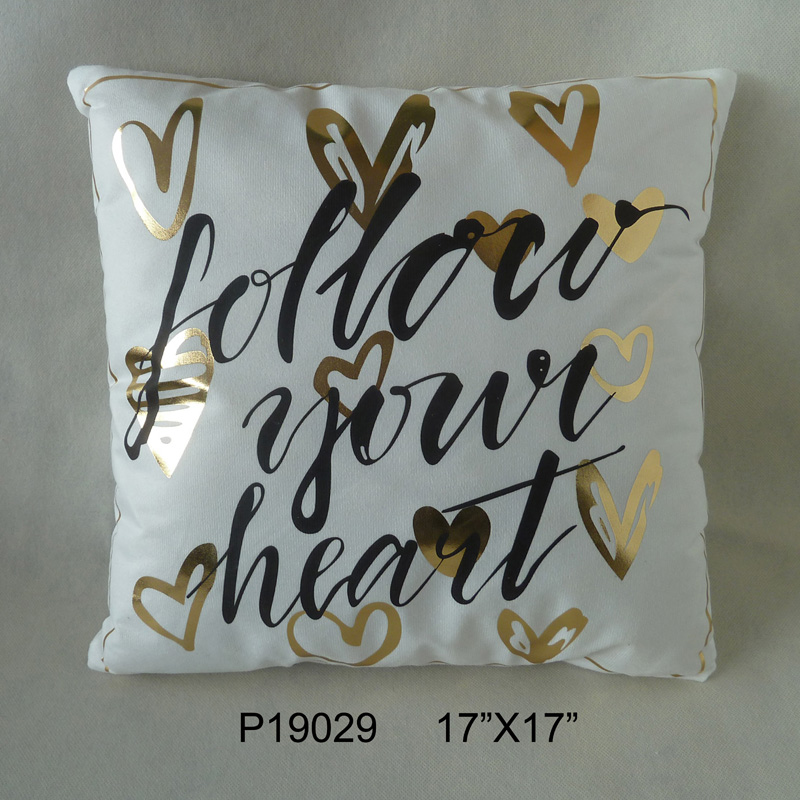 Hot stamping process Follow Your Heart Pillow
